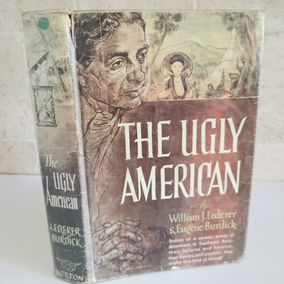 1958 The Ugly American Political Novel EX-LIBRARY Diplomatic Corps South Asia - Picture 1 of 10